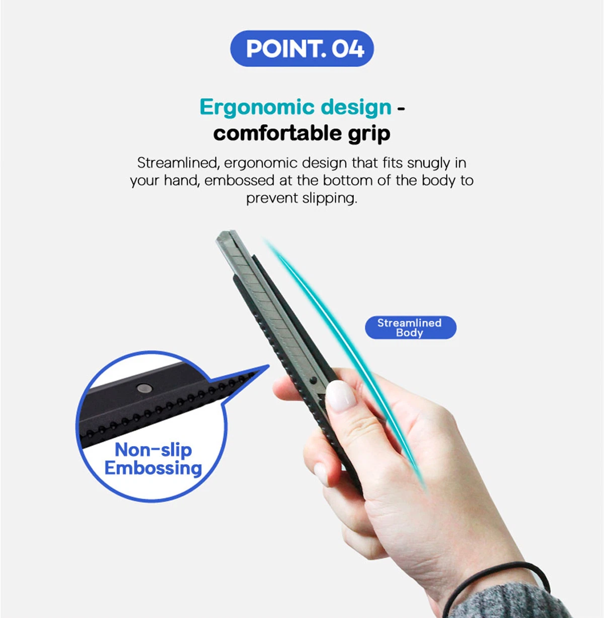 Ergonomic design